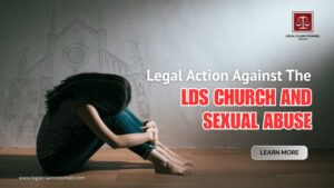 Read more about the article Legal action against the LDS church and sexual abuse